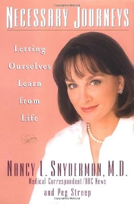 Necessary Journeys: Letting Ourselves Learn From Life