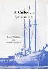 A Culloden Chronicle: The History of a West Nova Scotia Farming and Fishing Village