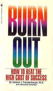 Burn Out by Herb Freudenberger