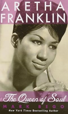 Aretha Franklin: The Queen of Soul