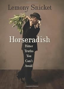 Horseradish: Bitter Truths You Can't Avoid