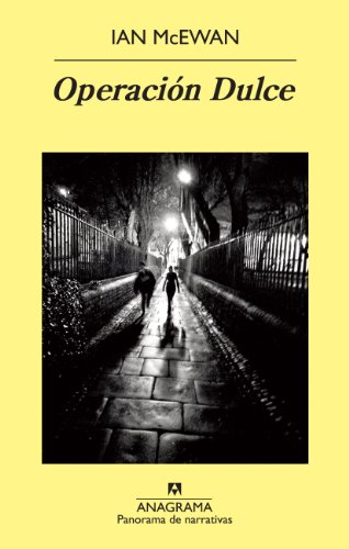 Operacion Dulce by Ian McEwan