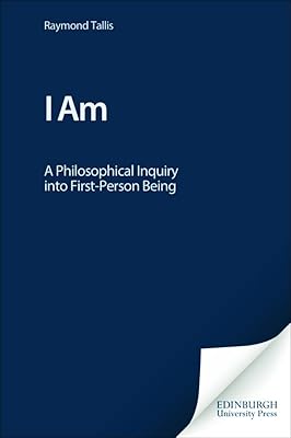 I Am: A Philosophical Inquiry into First-Person Being