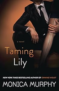 Taming Lily: A Novel