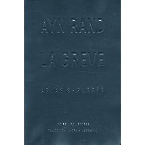 La Grève : Atlas Shrugged