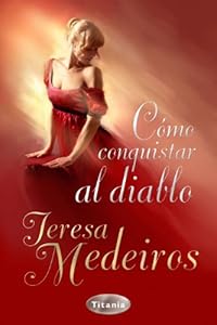 Como conquistar al diablo (Spanish Edition)