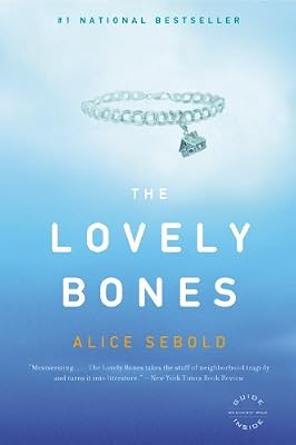The lovely bones a novel
