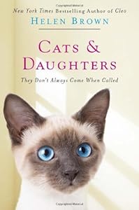 Cats &amp; Daughters:: They Don't Always Come When Called