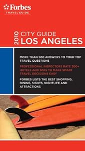 Forbes Travel Guide 2010 Los Angeles by Mobil Travel Guides