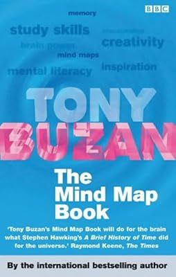 The Mind Map Book : Radiant Thinking - Major Evolution in Human Thought