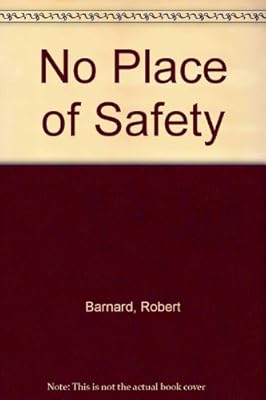 No Place of Safety