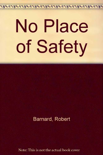 No Place of Safety by Robert Barnard