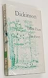Dickinson : taller than the pines