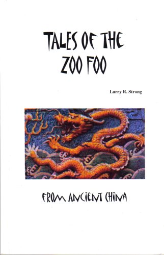 Tales of the Zoo Foo from Ancient China by unknown author