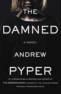 The Damned: A Novel