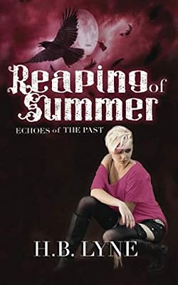 Reaping of Summer: A Dark Shapeshifter Urban Fantasy (Echoes of the Past)