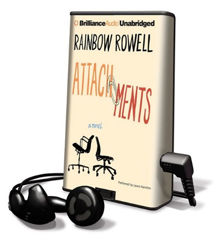 Attachments by Rainbow Rowell