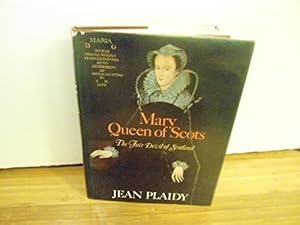 Mary Queen of Scots: The Fair Devil of Scotland