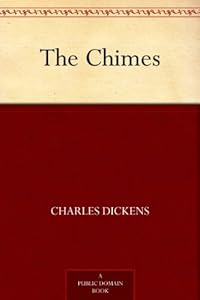 The Chimes (Christmas Books series Book 2)