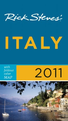 Rick Steves' Italy 2011 with map by Rick Steves