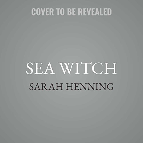 Sea Witch by Sarah Henning