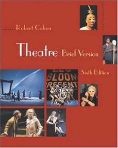 Theatre, Brief Version