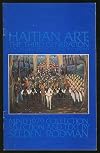 Haitian Art: The Third Generation, with an Overlook At the First and Second (Mind 1979 Collection)