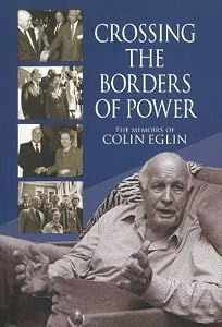 Crossing the Borders of Power by Colin Eglin