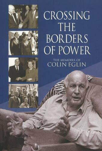 Crossing the Borders of Power by Colin Eglin