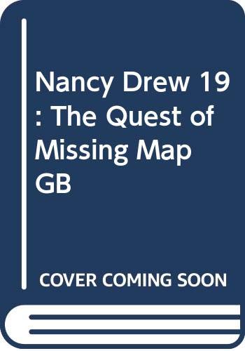 The Quest of the Missing Map (Nancy Drew, Book 19) by Carolyn Keene