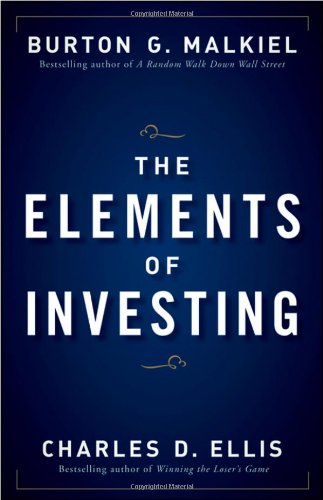 The Elements of Investing by Burton G. Malkiel