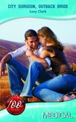 City Surgeon, Outback Bride by Lucy Clark