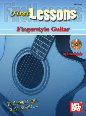 First Lessons Fingerstyle Guitar (Book/CD Set) by Steve Eckels