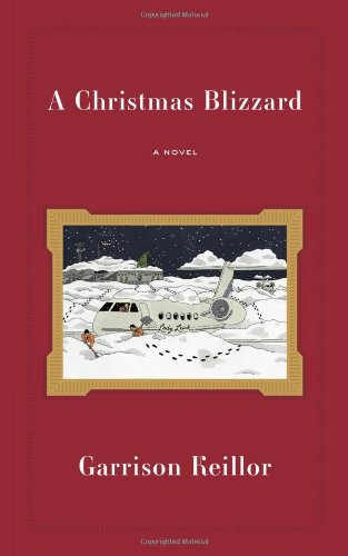 A Christmas Blizzard by Garrison Keillor
