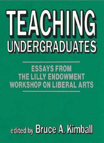 Teaching Undergraduates (Frontiers of Education) by Bruce A. Kimball