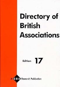 Directory of British Associations and Associations in Ireland by unknown author