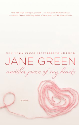 Another Piece of My Heart by Jane Green