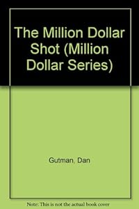 The Million Dollar Shot