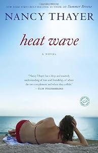 Heat Wave: A Novel