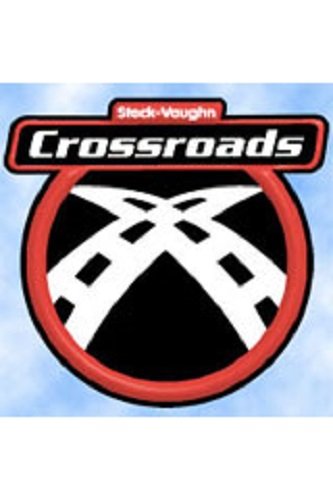 Crossroads: Teacher's Guide (Steck-Vaughn Onramp Approach: Crossroads) by unknown author