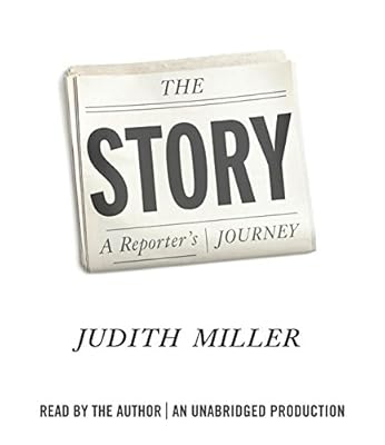 The story : a reporter's journey