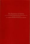 The Department of Defense (Praeger library of U.S. Government departments and agencies)