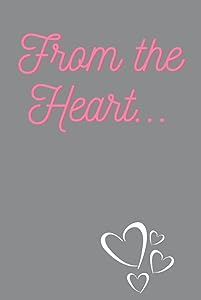 From the Heart by Bakerdoodle Publishing