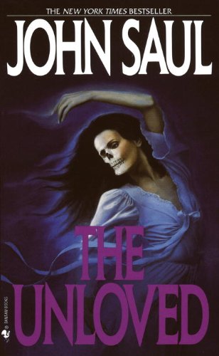 The Unloved by John Saul