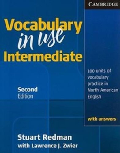 Vocabulary in Use Intermediate Student's Book with Answers by Stuart Redman