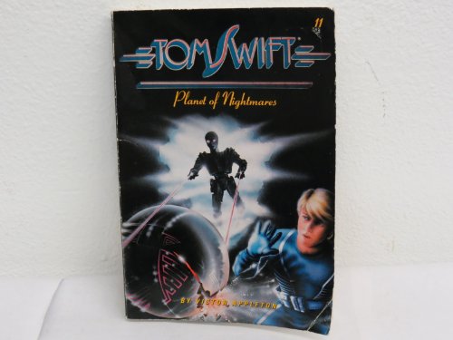 Planet of Nightmares (Tom Swift, 11)