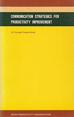 Communication Strategies for Productivity Improvement