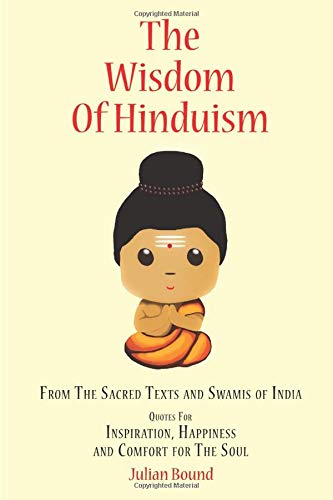The Wisdom of Hinduism (The Wisdom of... by Julian Bound) by Julian Bound