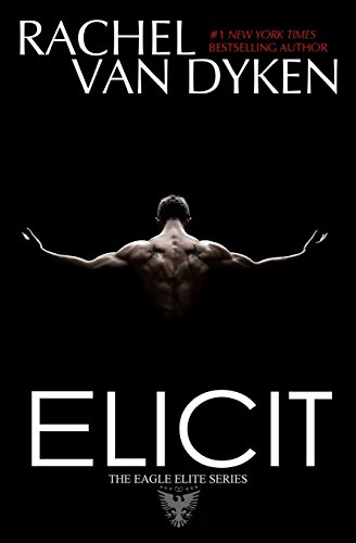 Elicit by Rachel Van Dyken
