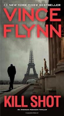 Kill Shot: An American Assassin Thriller